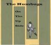 The Humbugs - On the Up Side