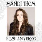 Sandi Thom - Flesh And Blood