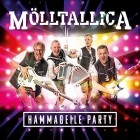 Moelltallica - Hammageile Party