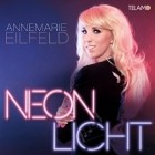 Annemarie Eilfeld - Neonlicht