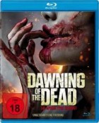 Dawning of the Dead - Die Apocalypse beginnt