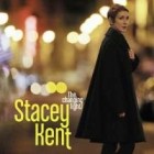 Stacey Kent - The Changing Lights