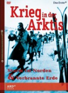 Krieg in der Arktis - Sturm im Norden & Verbrannte Erde