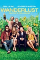 Wanderlust - Der Trip ihres Lebens