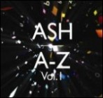 Ash - A-Z Volume One