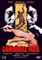 Cannibal Man    Uncut 