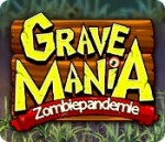 Grave Mania 2 - Zombiepandemie