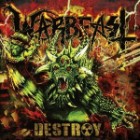 Warbeast - Destroy