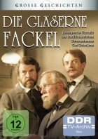 Die gläserne Fackel