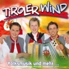 Tiroler Wind - Volksmusik Und Mehr