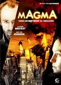 Magma - Wenn die Erde droht zu verglühen