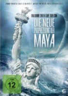 Die neue Prophezeiung der Maya 3D