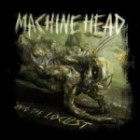 Machine Head - Unto The Locust (Special Edition)