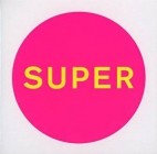 Pet Shop Boys - Super