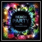 VA  -  Beach Party Ibiza Progressive House
