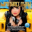 Hard Dance Mania Vol.32 (Mixed By Pulsedriver)