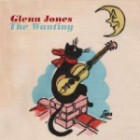 Glenn Jones - The Wanting