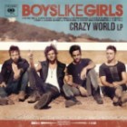 Boys Like Girls - Crazy World