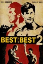 Best of the Best 2 - Der Unbesiegbare