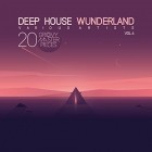 VA - Deep House Wunderland Vol 6 (20 Groovy Master Pieces)