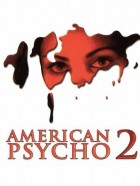 American Psycho II - Der Horror geht weiter