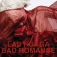 Lady Gaga - Bad Romance The Remixes