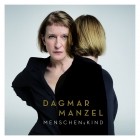 Dagmar Manzel - Menschenskind