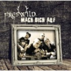 Frei Wild - Mach Dich Auf