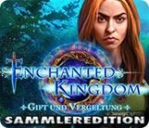 Enchanted Kingdom - Gift und Vergeltung Sammleredition