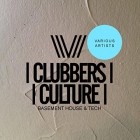 VA - Clubbers Culture Basement House And Tech