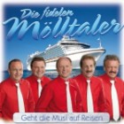 Die Fidelen Mölltaler - Geht Die Musi Auf Reisen