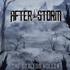 After the Storm - The Godless Hollow