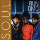 Run DMC - S.O.U.L.