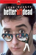 Lanny dreht auf - Better off dead