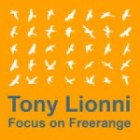 Focus On Freerange (Mixed By Tony Lionni)