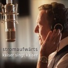 Roland Kaiser - stromaufwärts - kaiser singt kaiser