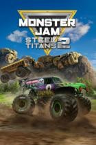 Monster Jam Steel Titans 2