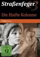 Strassenfeger 13 - Die Fünfte Kolonne