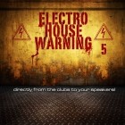 VA - Electro House Warning 5