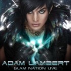 Adam Lambert - Glam Nation-Live