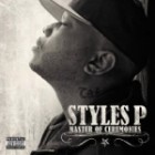 Styles P - Master of Ceremonies