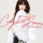 Carly Rae Jepsen - Kiss