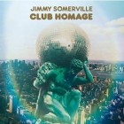 Jimmy Somerville - Club Homage