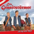 Die Granitstuermer - A Urig Steile Musi