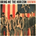 Bring Me The Horizon - Drown