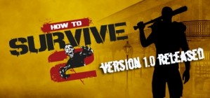 How to Survive 2