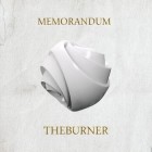 The Burner - Memorandum