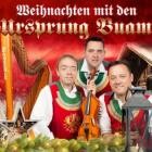 Ursprung Buam - Weihnachten mit den Ursprung Buam