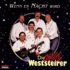 Die Wild Weststeirer - Wenn Es Nacht Wird