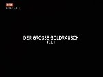 Der Grosse Goldrausch